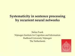 Systematicity in sentence processing by recurrent neural networks