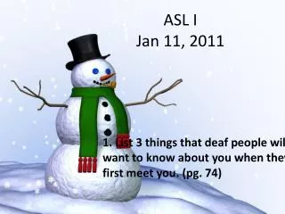 asl i jan 11 2011