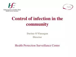 Control of infection in the community