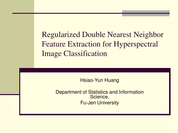 regularized double nearest neighbor feature extraction for hyperspectral image classification
