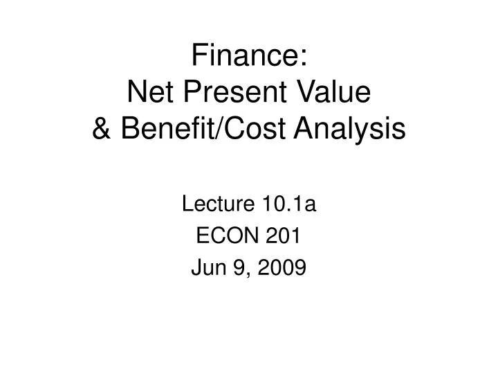 lecture 10 1a econ 201 jun 9 2009