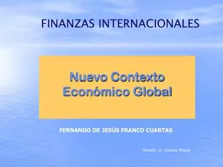 nuevo contexto econ mico global