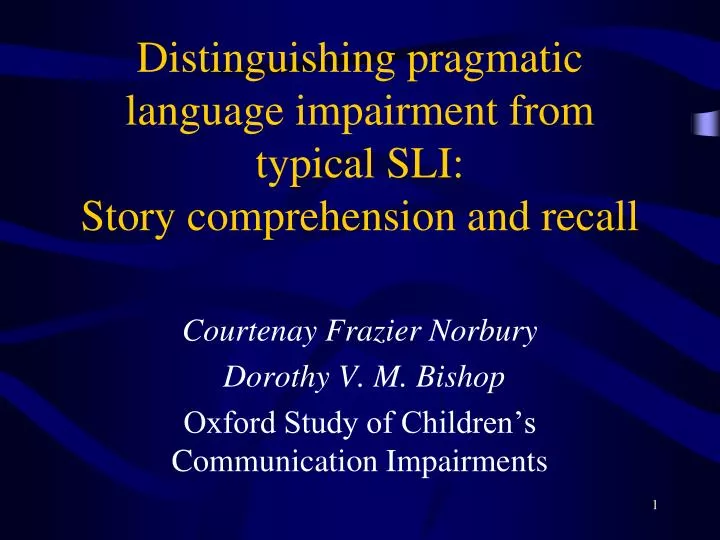 distinguishing pragmatic language impairment from typical sli story comprehension and recall