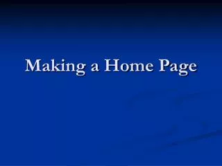 Making a Home Page