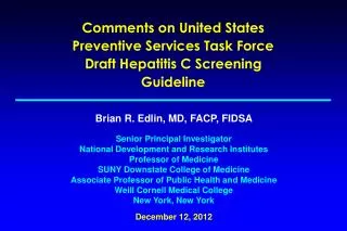 Comments on United States Preventive Services Task Force Draft Hepatitis C Screening Guideline