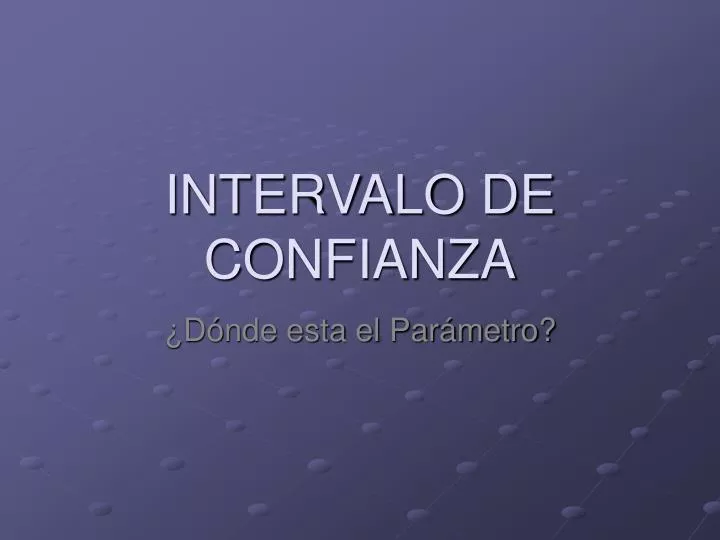 intervalo de confianza