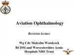 Aviation Ophthalmology - slide 1