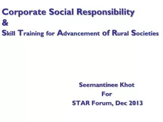 Corporate Social Responsibility &amp; S kill T raining for A dvancement of R ural S ocieties