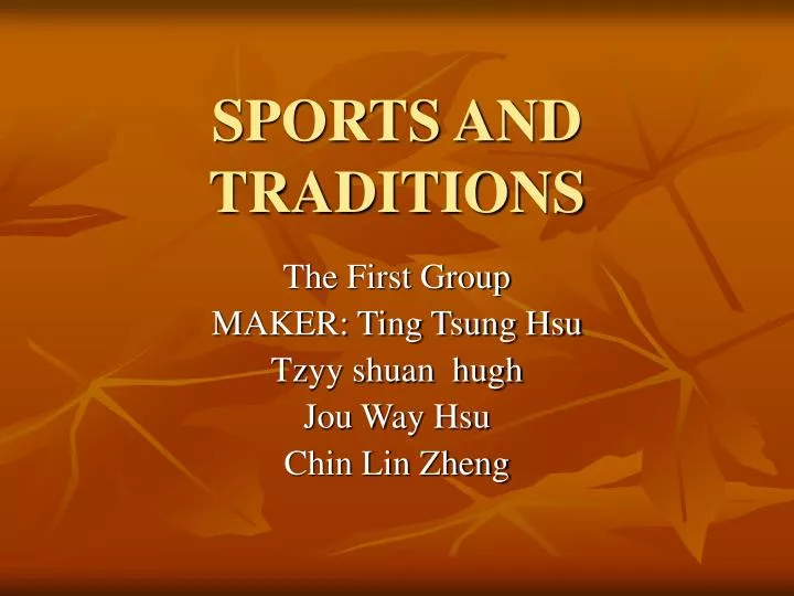sports and traditions