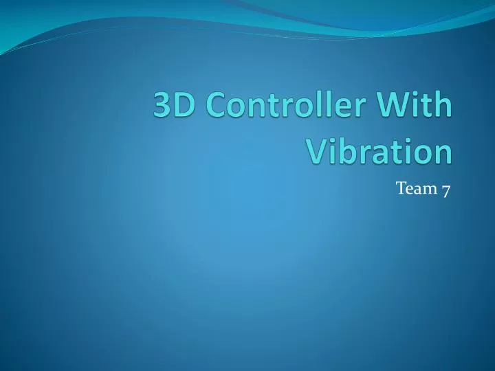 3d controller with vibration