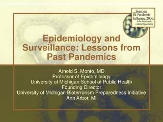 Epidemiology and Surveillance: Lessons from Past Pandemics