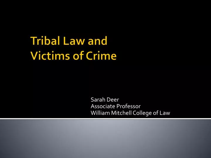sarah deer associate professor william mitchell college of law