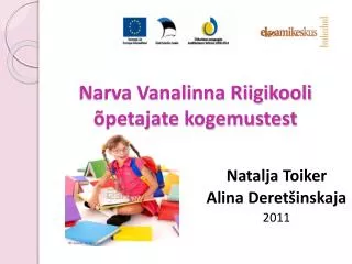 narva vanalinna riigikooli petajate kogemustest