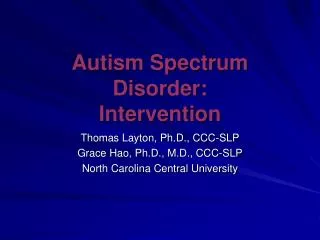 Autism Spectrum Disorder: Intervention