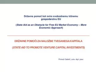 dr avne pomo i za nalo be tveganega kapitala state aid to promote venture capital investments