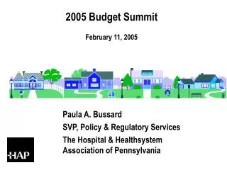 2005 Budget Summit February 11, 2005