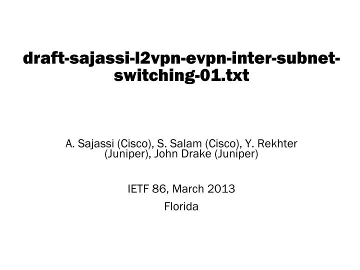 draft sajassi l2vpn evpn inter subnet switching 01 txt