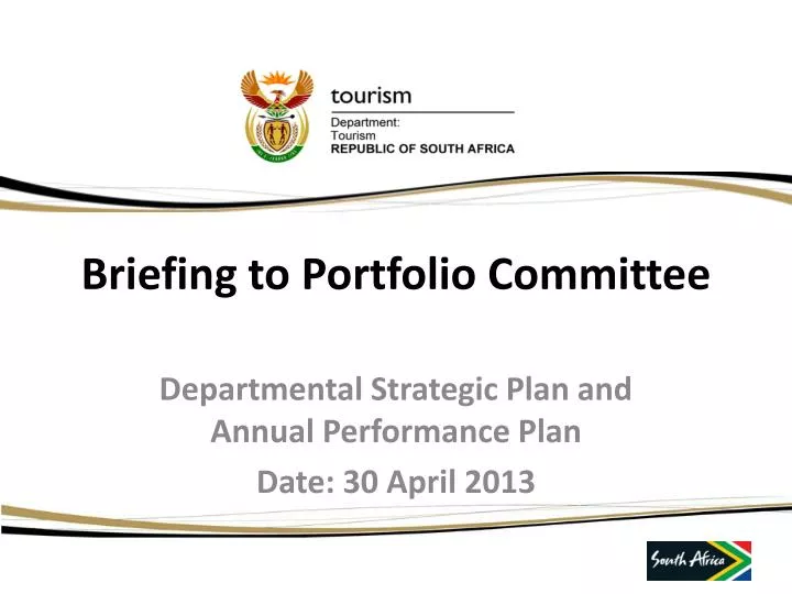 briefing to portfolio committee