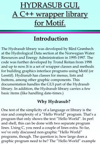 HYDRASUB GUI, A C++ wrapper library for Motif.
