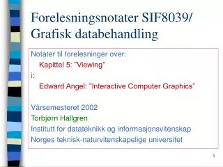 forelesningsnotater sif8039 grafisk databehandling