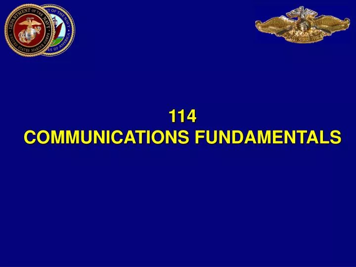 114 communications fundamentals