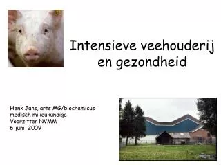 intensieve veehouderij en gezondheid