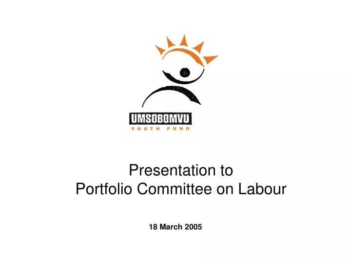presentation to portfolio committee on labour