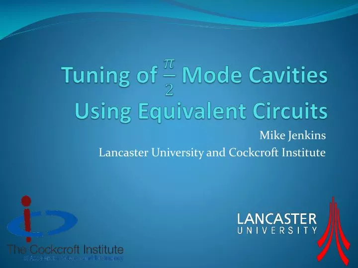 tuning of mode cavities using equivalent circuits