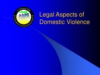 Legal Aspects of Domestic Violence