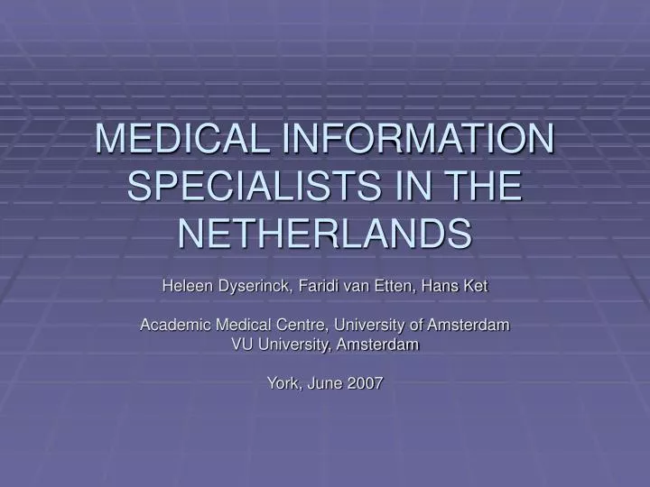 medical information specialists in the netherlands