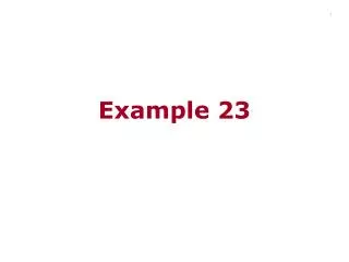 Example 23
