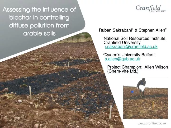 assessing the influence of biochar in controlling diffuse pollution from arable soils