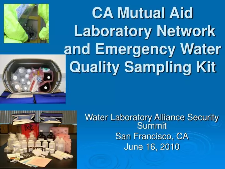 ca mutual aid laboratory network and emergency water quality sampling kit