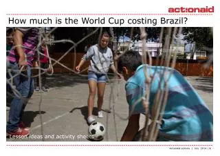 How much is the World Cup costing Brazil?