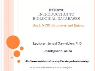 BTN323: INTRODUCTION TO BIOLOGICAL DATABASES