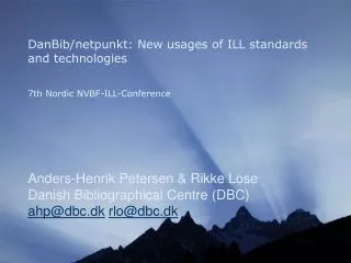 DanBib/netpunkt: New usages of ILL standards and technologies