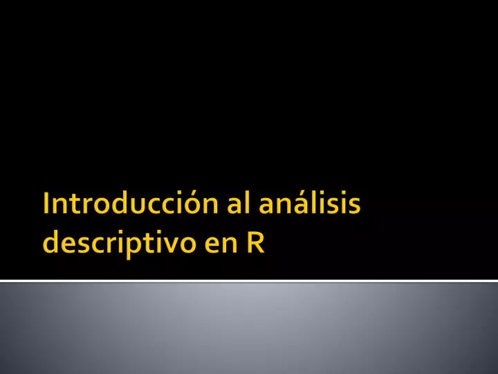 introducci n al an lisis descriptivo en r