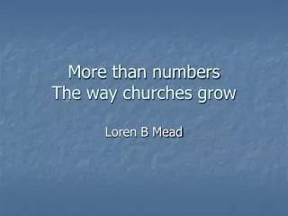 more than numbers the way churches grow
