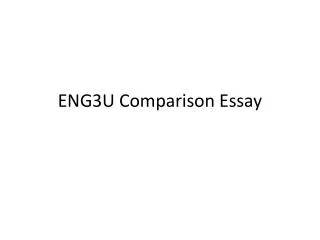 ENG3U Comparison Essay