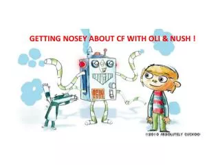GETTING NOSEY ABOUT CF WITH OLI &amp; NUSH !