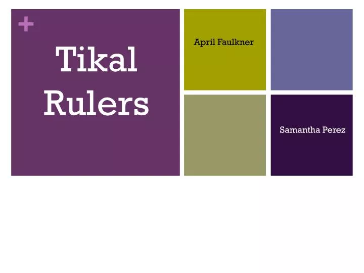 tikal rulers