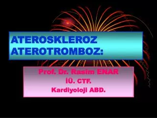 ateroskleroz aterotromboz