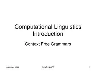 Computational Linguistics Introduction