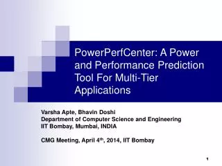 PowerPerfCenter: A Power and Performance Prediction Tool For Multi-Tier Applications