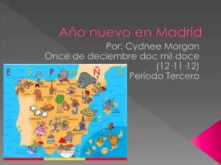 a o nuevo en madrid