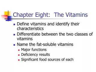 Chapter Eight: The Vitamins