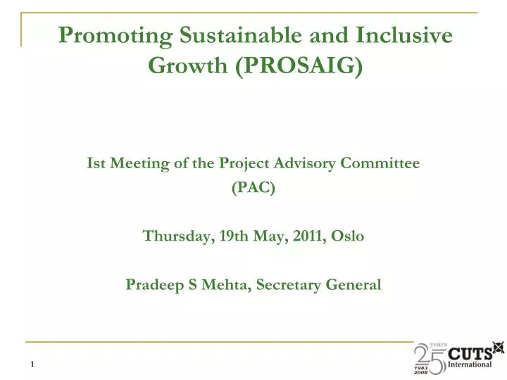 promoting sustainable and inclusive growth prosaig