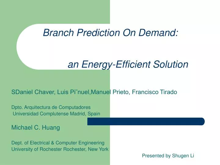 branch prediction on demand an energy efficient solution