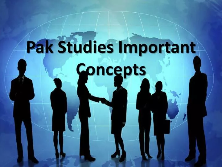 pak studies important concepts