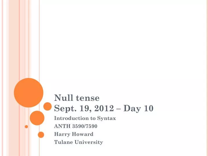null tense sept 19 2012 day 10